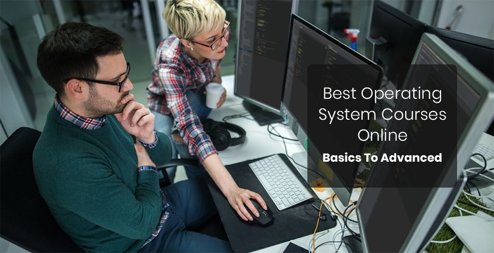 Top Rated Operating System Courses
