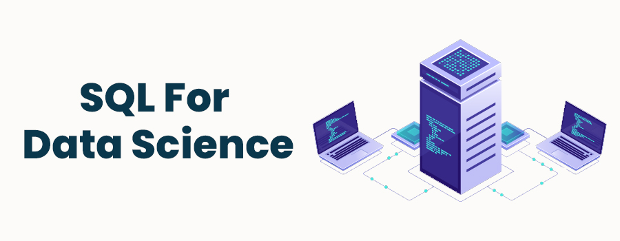 Sql for Data Science Course