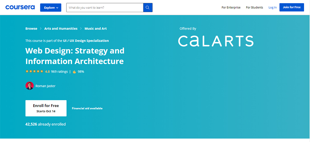 Web Design: Strategy and Information Architecture – Offered by California Institute of the Arts