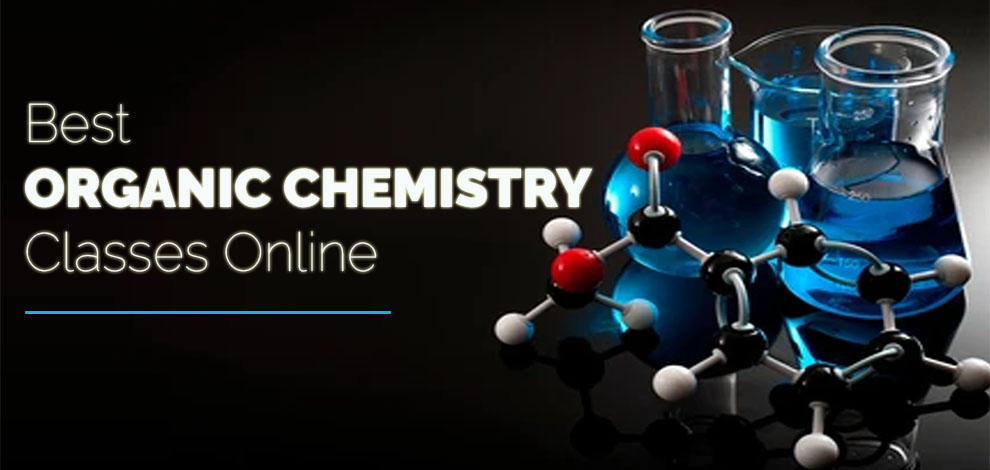 Top Organic Chemistry Online Course