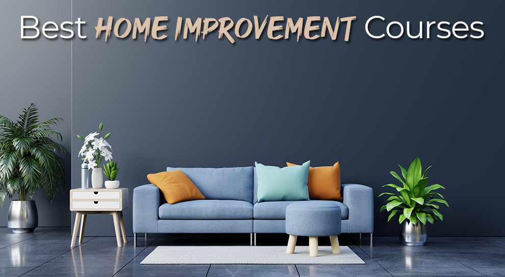 Best Home Improvement Classes Online