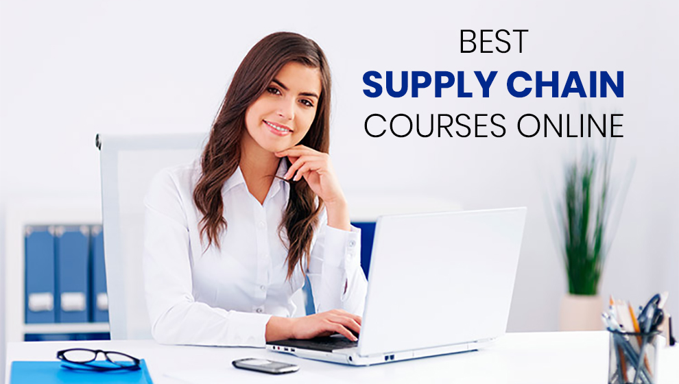 Best Supply Chain Courses Online