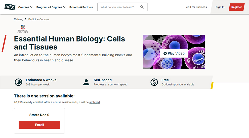 Essential Human Biology: Cells and tissues offered by The University of Adelaide