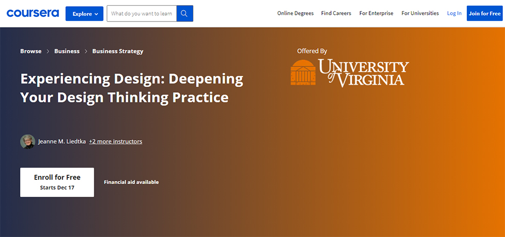 Experiencing Design: Deepening Your Design Thinking Practice – Offered by University of Virginia