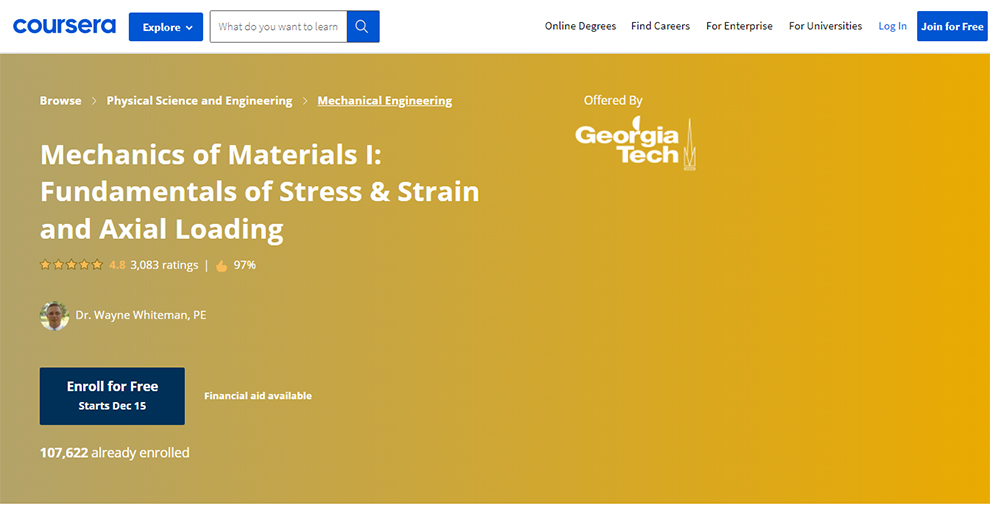 Mechanics of Materials I: Fundamentals of Stress & Strain and Axial Loading - Offered by Georgia Tech University