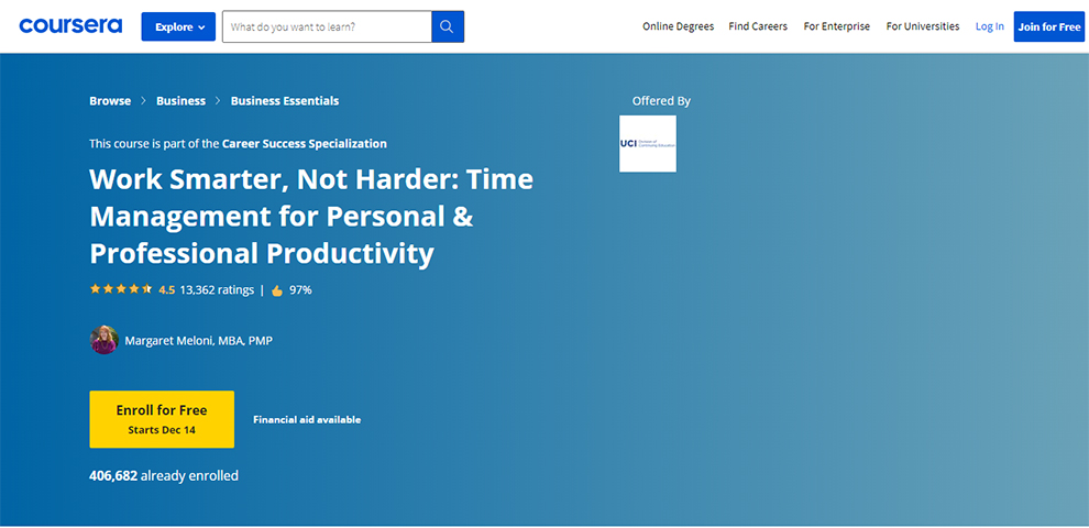 Work Smarter, Not Harder: Time Management for Personal & Professional Productivity – Offered by University of California, Irvine