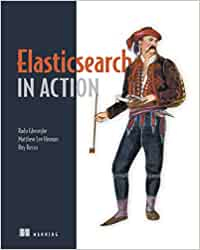 Elasticsearch in Action Paperback