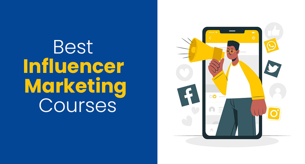 Best Influencer Marketing Courses