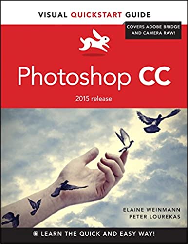 Photoshop CC: Visual QuickStart Guide