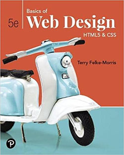 Basics of Web Design: HTML5 & CSS 5th Edition