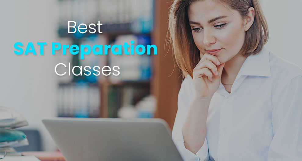 Best SAT Preparation Classes