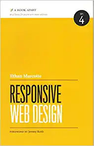 Responsive Web Design (Brief Books for People Who Make Websites, No. 4) Paperback