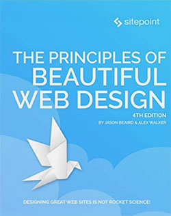 The Principles of Beautiful Web Design Paperback 