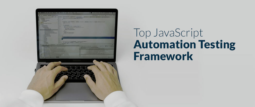 JavaScript automation testing framework