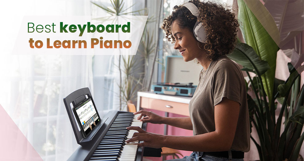 Best keyboard to learn piano