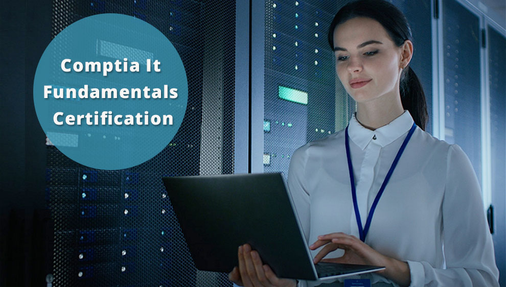 CompTIA IT fundamentals 