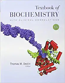Textbook of Biochemistry with Clinical Correlations 7th Edition