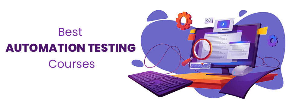 Automation Testing Courses