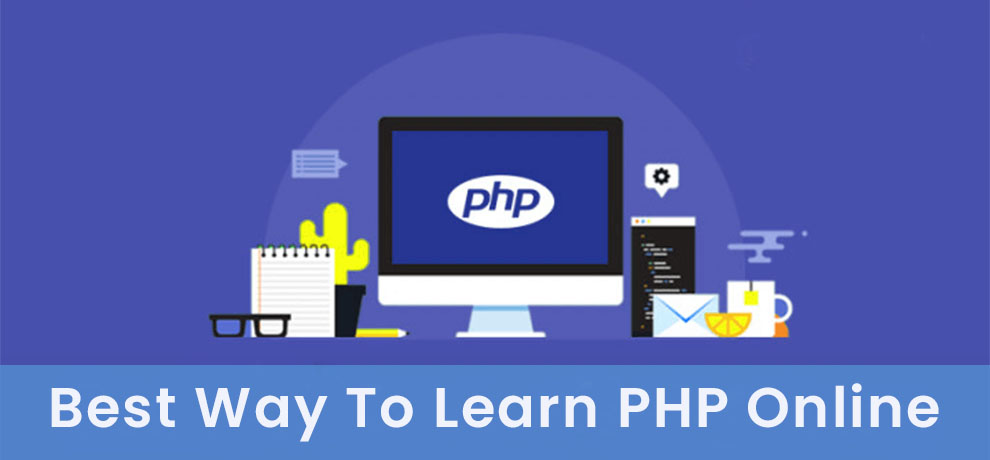 Best Way To Learn PHP Online
