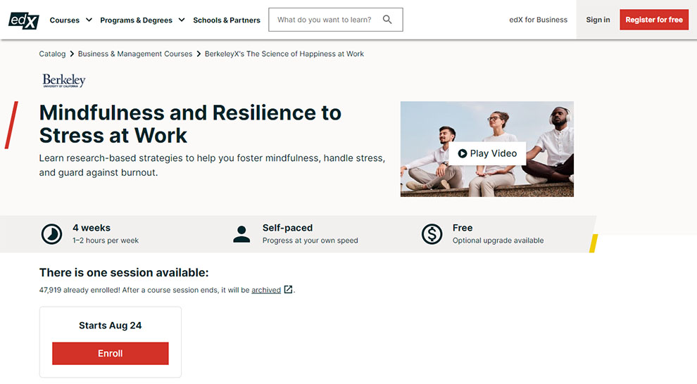 Mindfulness and Resilience to Stress at Work – Offered by Berkeley University of California
