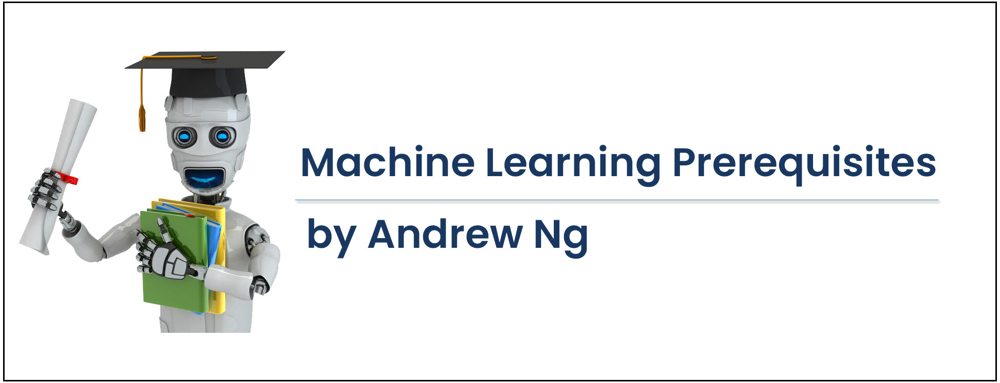 Andrew ng machine learning prerequisites