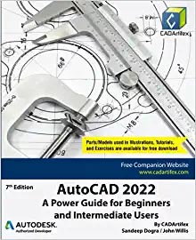 AutoCAD 2022: A Power Guide for Beginners and Intermediate Users Paperback