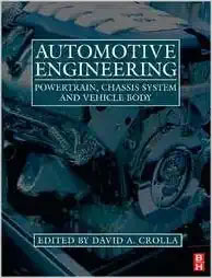 Automotive Engineering: Powertrain, Chassis System And Vehicle Body Paperback