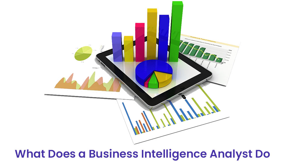What does a business intelligence analyst do