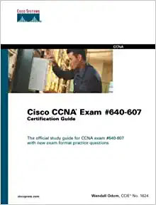 Cisco CCNA Exam #640-607 Certification Guide (3rd Edition) Subsequent Edition