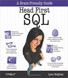 Head First SQL: Your Brain on SQL -- A Learner's Guide 1st Edition
