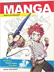 How to Draw Manga: Basics and Beyond! Paperback