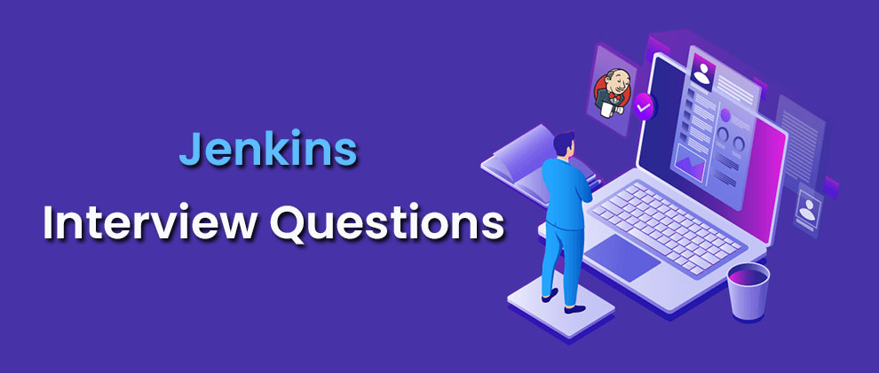 Jenkins Interview Questions