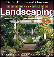 Step-by-Step Landscaping (2nd version) (Better Homes and Gardens Gardening)