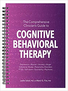 The Comprehensive Clinician's Guide to Cognitive Behavioral Therapy
