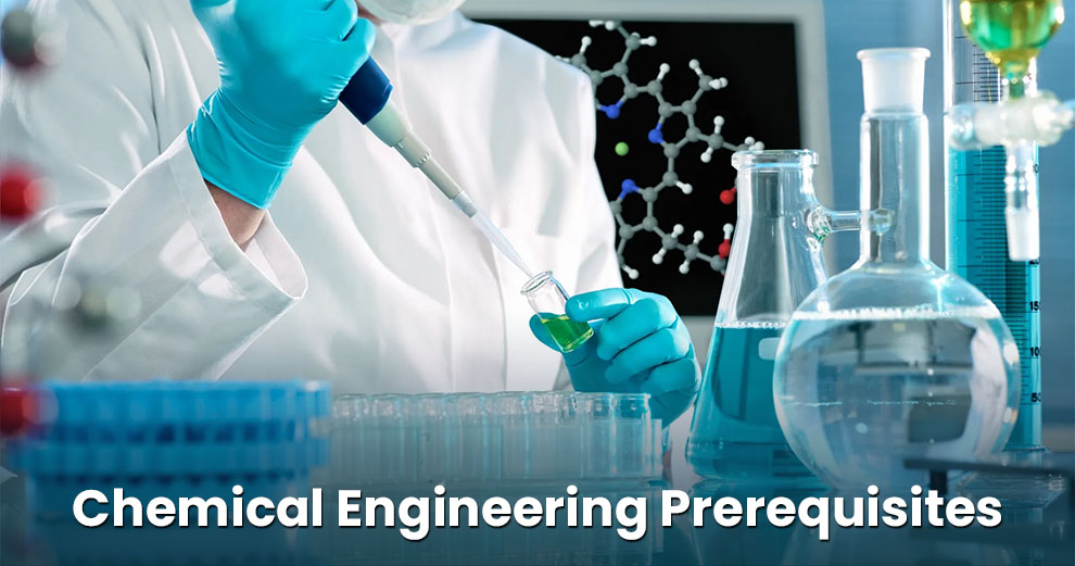 Chemical Engineering Prerequisites