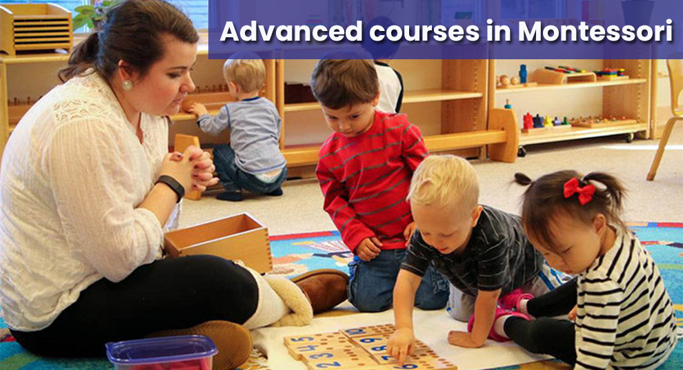 Advanced courses in Montessori